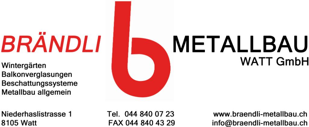 Brändli Metallbau Watt GmbH